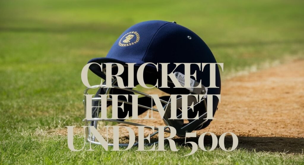 Cricket Helmet Under 500