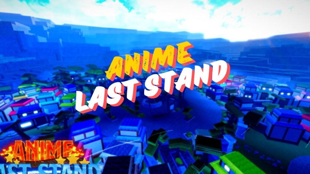 Anime Last Stand Codes: Your Ultimate Guide to Redeem Rewards