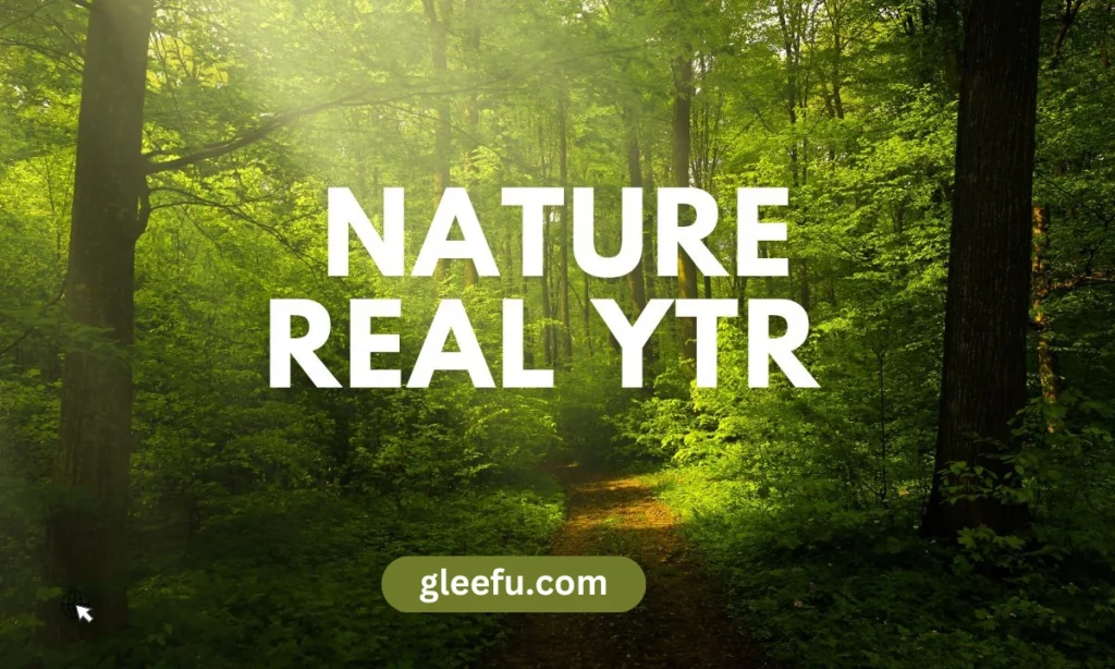 Nature Real YTR