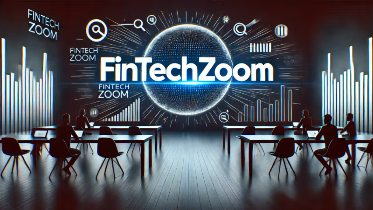 FintechZoom.com: Your Ultimate Destination for Financial Insights